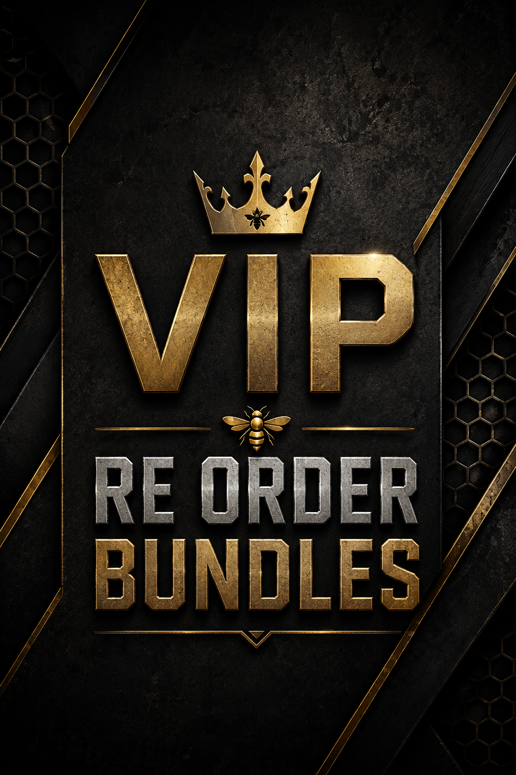 VIP Re-Order Bundles